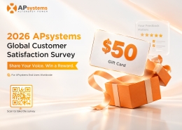 2026 APsystems Global Customer Satisfaction Survey - APsystems LATAM - APsystems LATAM 2026 APsystems Global Customer Satisfaction Survey - Share Your Voice. Win a Reward.